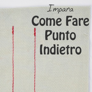 Impara a cucire a macchina: Come fare il punto indietro con la macchina da cucire